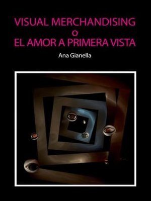 cover image of Visual Merchandising o el amor a primera vista